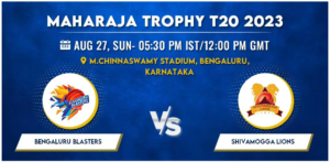 Bengaluru Blasters vs Shivamogga Lions Today Match Prediction & Live Odds - Maharaja Trophy 2023