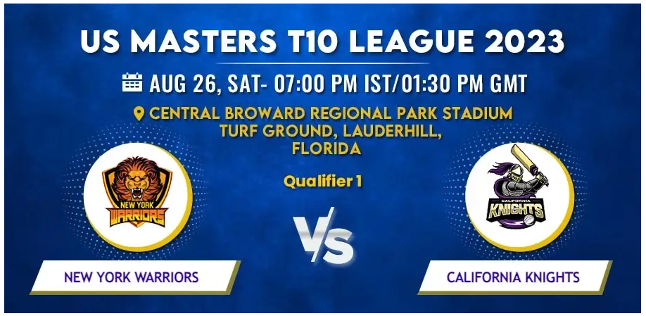 New York Warriors vs California Knights Today Match Prediction & Live Odds - Qualifier US Masters T10 League 2023