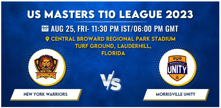 New York Warriors vs Morrisville Unity Today Match Prediction & Live Odds - US Masters T10 League 2023