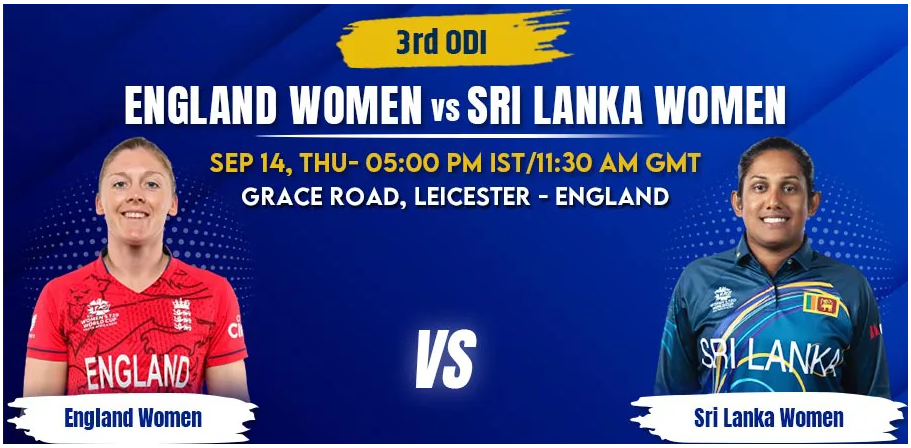 England vs Sri Lanka Women 3rd ODI Match Prediction