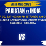 Pakistan vs India Match Prediction & Betting Tips - Asia Cup 2023