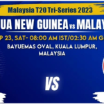 Papua New Guinea vs Malaysia Today Match Prediction & Live Odds - Malaysia T20I Tri-Series 2023