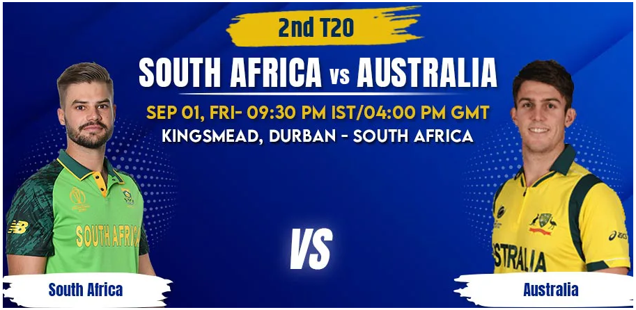 South Africa vs Australia 2nd T20 Match Prediction & Betting Tips