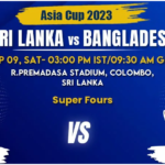 Sri Lanka vs Bangladesh Match Prediction & Betting Tips - Asia Cup 2023