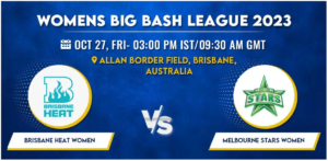 Brisbane Heat vs Melbourne Stars Women T20 Today Match Prediction & Live Odds - WBBL 2023