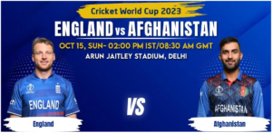 England vs Afghanistan Match Prediction, Betting Tips & Odds - Cricket World Cup 2023