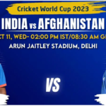 IND vs AFG Match Prediction, Betting Tips & Odds - Cricket World Cup 2023