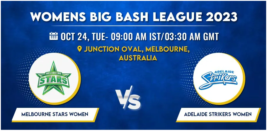 Melbourne Stars vs Adelaide Strikers Women T20 Today Match Prediction & Live Odds - WBBL 2023