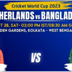 Netherlands vs Bangladesh Match Prediction, Betting Tips & Odds - Cricket World Cup 2023