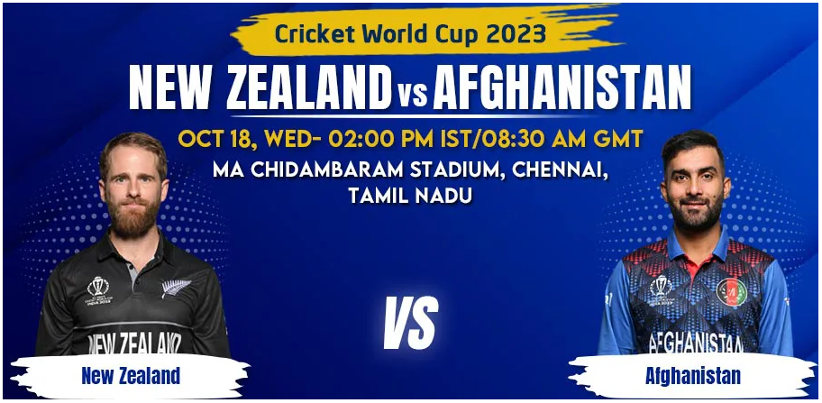 New Zealand vs Afghanistan Match Prediction, Betting Tips & Odds - Cricket World Cup 2023