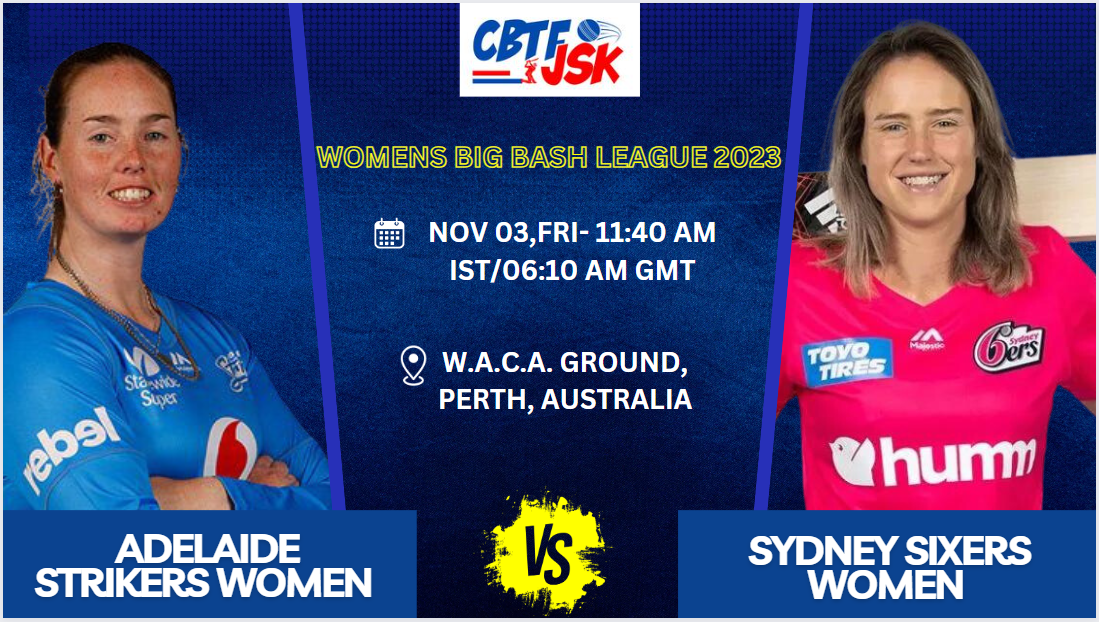 Adelaide Strikers vs Sydney Sixers Women T20 Today Match Prediction & Live Odds – WBBL 2023