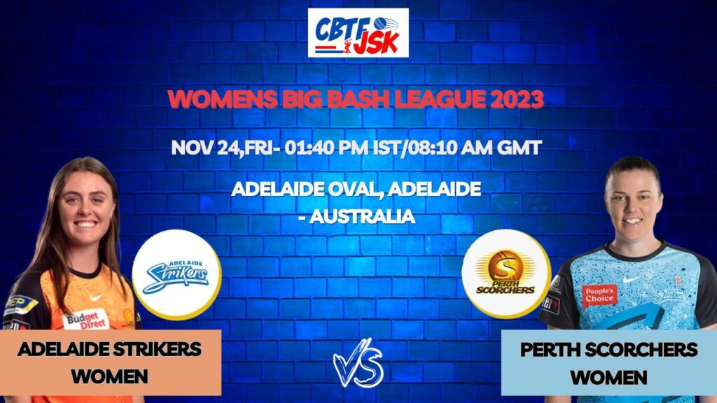 Adelaide Strikers vs Perth Scorchers Women T20 Today Match Prediction & Live Odds - WBBL 2023