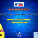 Team Abu Dhabi vs The Chennai Braves Today Match Prediction & Live Odds - T10 League 2023