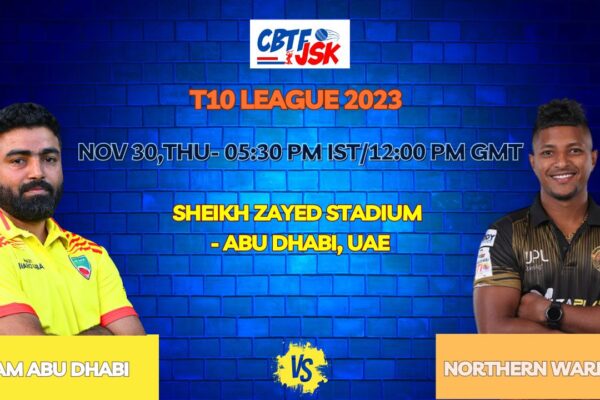 Team Abu Dhabi vs Northern Warriors Today Match Prediction & Live Odds – T10 League 2023