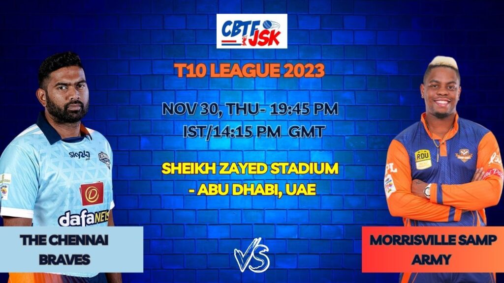 The Chennai Braves vs Morrisville Samp Army Today Match Prediction & Live Odds – T10 League 2023