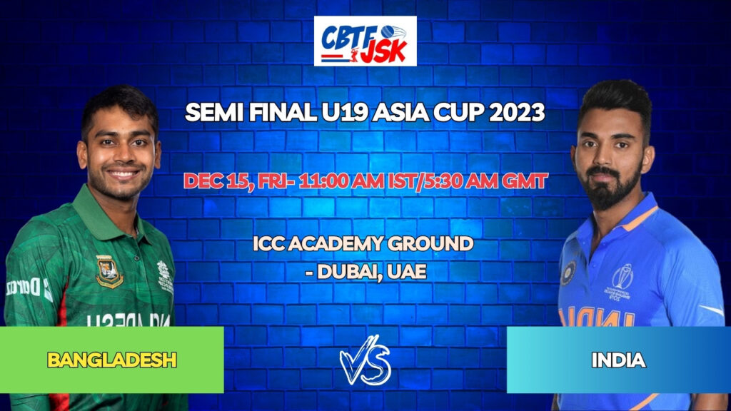 Bangladesh vs India Today Match Prediction & Live Odds - Semi Final U19 Asia Cup 2023