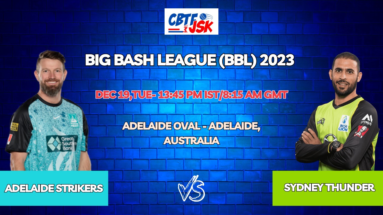 Adelaide Strikers vs Sydney Thunder Today Match Prediction & Live Odds - BBL 2023