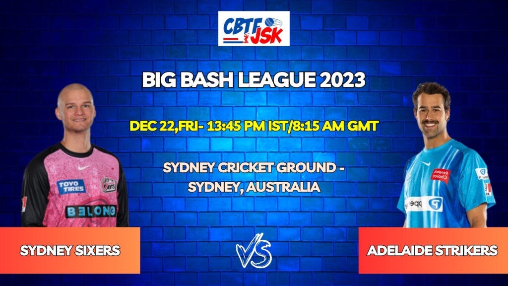 Sydney Sixers vs Adelaide Strikers Today Match Prediction & Live Odds - BBL 2023