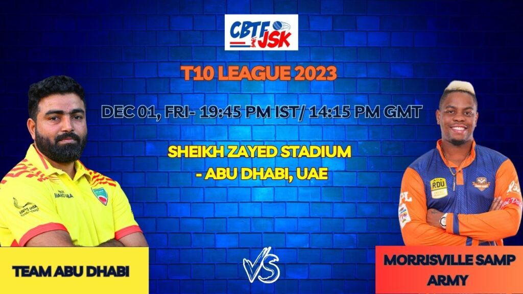 Team Abu Dhabi vs Morrisville Samp Army Today Match Prediction & Live Odds - T10 League 2023