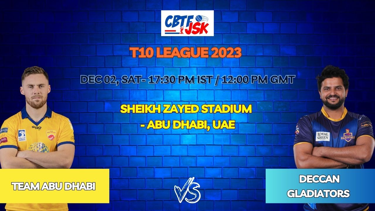 Team Abu Dhabi vs Deccan Gladiators Today Match Prediction & Live Odds - T10 League 2023