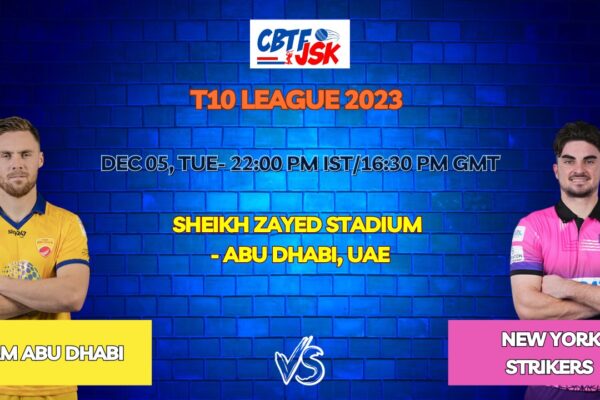 Team Abu Dhabi vs New York Strikers Today Match Prediction & Live Odds - T10 League 2023