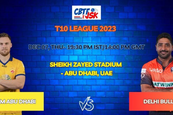 Team Abu Dhabi vs Delhi Bulls Today Match Prediction & Live Odds - T10 League 2023