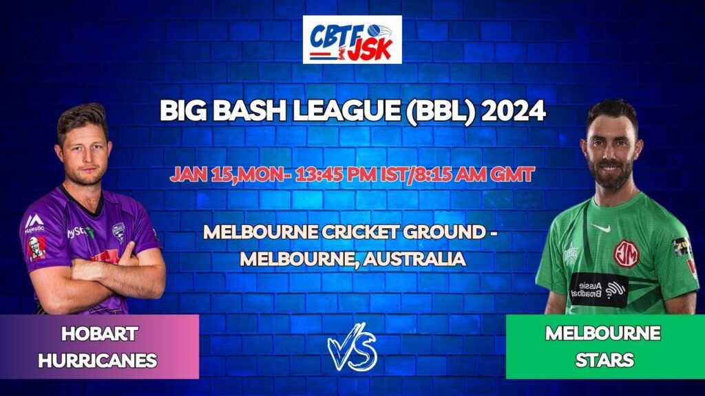 Melbourne Stars vs Hobart Hurricanes Today Match Prediction & Live Odds - BBL 2024