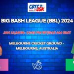 Melbourne Stars vs Hobart Hurricanes Today Match Prediction & Live Odds - BBL 2024