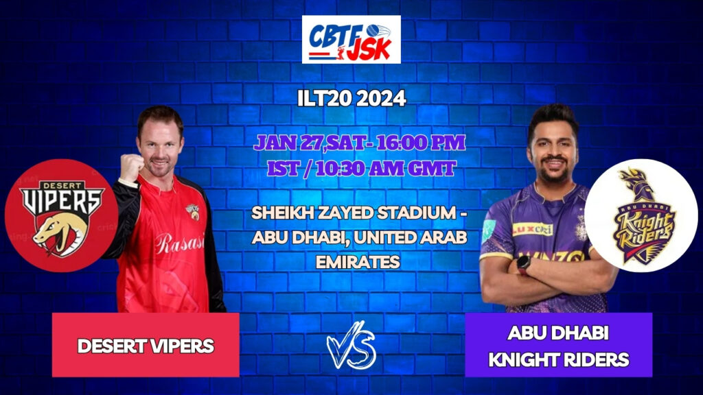 Abu Dhabi Knight Riders vs Desert Vipers Today Match Prediction & Live Odds – ILT20 2024