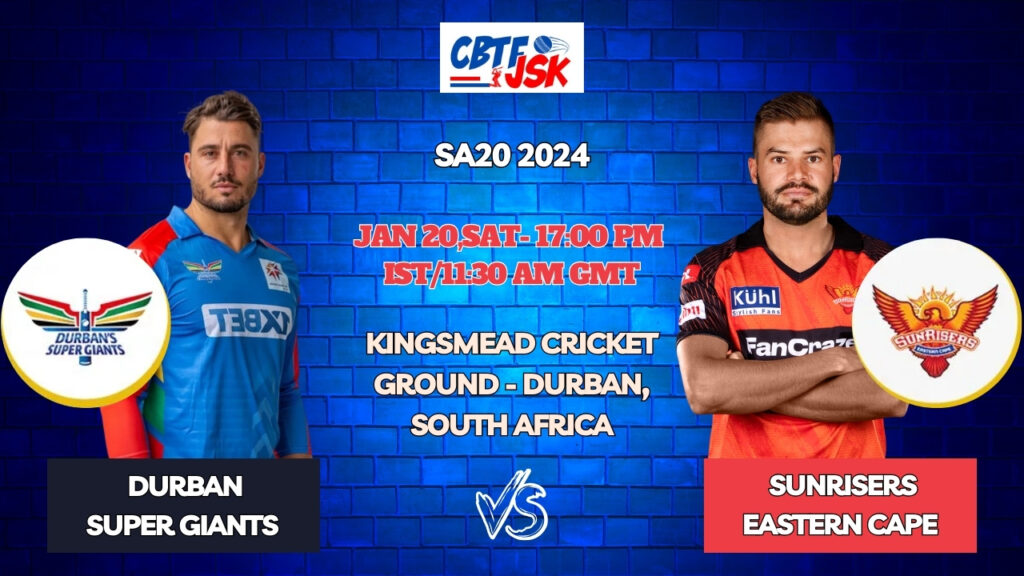 Durban Super Giants vs Sunrisers Eastern Cape Today Match Prediction & Live Odds - SA20 2024