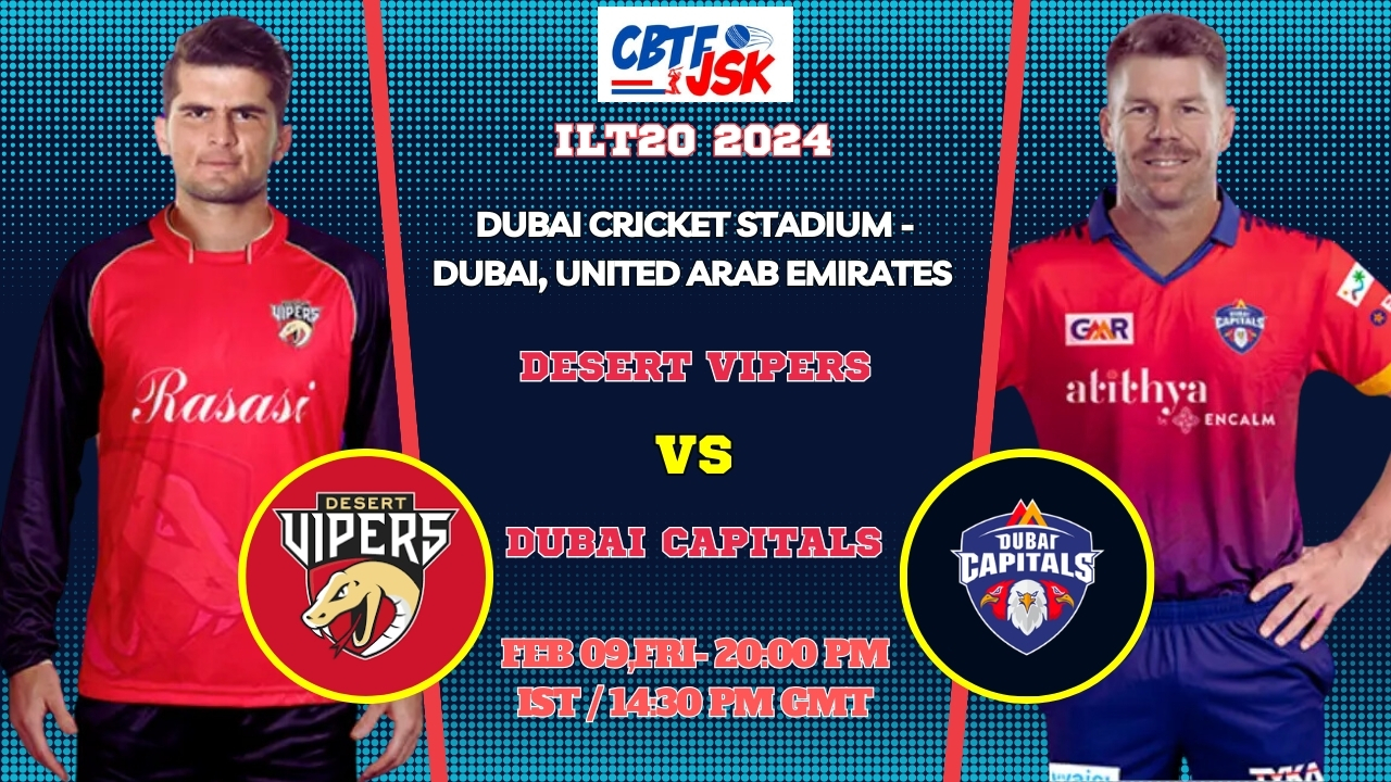 Desert Vipers vs Dubai Capitals Today Match Prediction & Live Odds - ILT20 2024