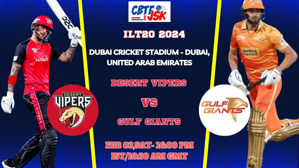 Desert Vipers vs Gulf Giants Today Match Prediction & Live Odds - ILT20 2024