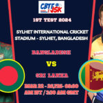 Bangladesh vs Sri Lanka 1st Test Match Prediction, Betting Tips & Odds