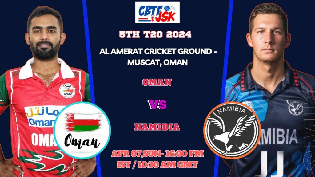 Oman vs Namibia 5th T20 Match Prediction, Betting Tips & Odds