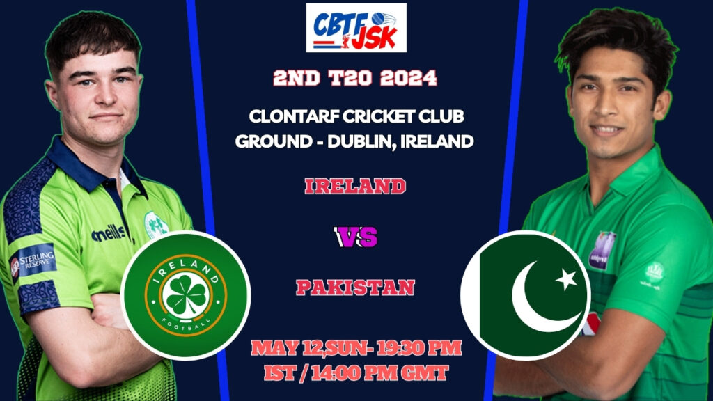 Ireland vs Pakistan 2nd T20 Match Prediction, Betting Tips & Odds