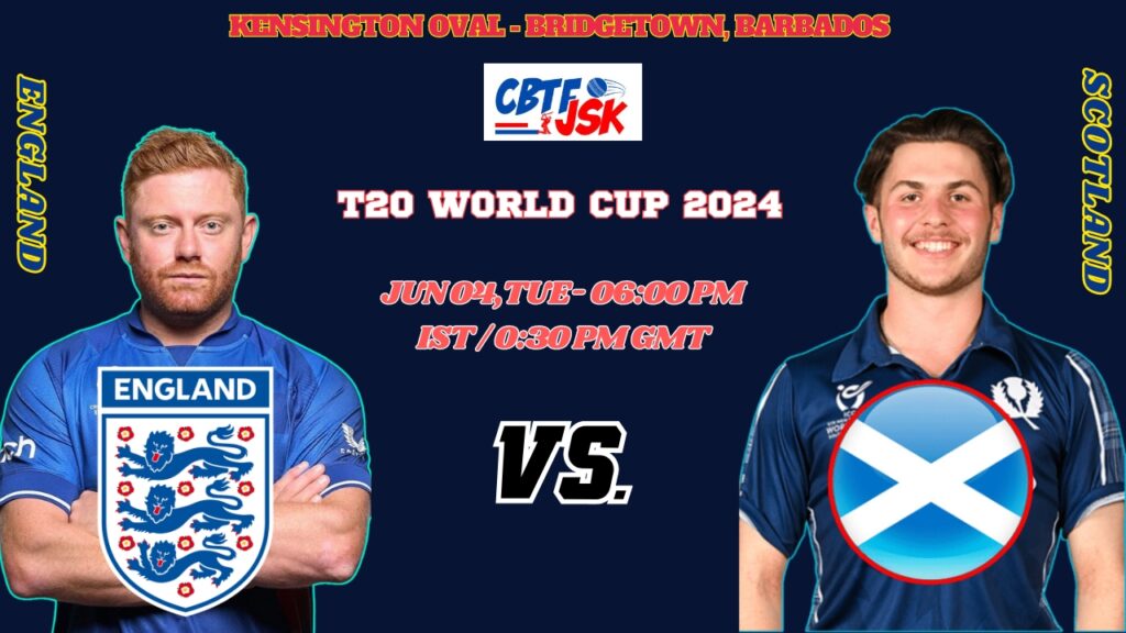 England vs Scotland Match Prediction, Betting Tips & Odds - T20 World Cup 2024