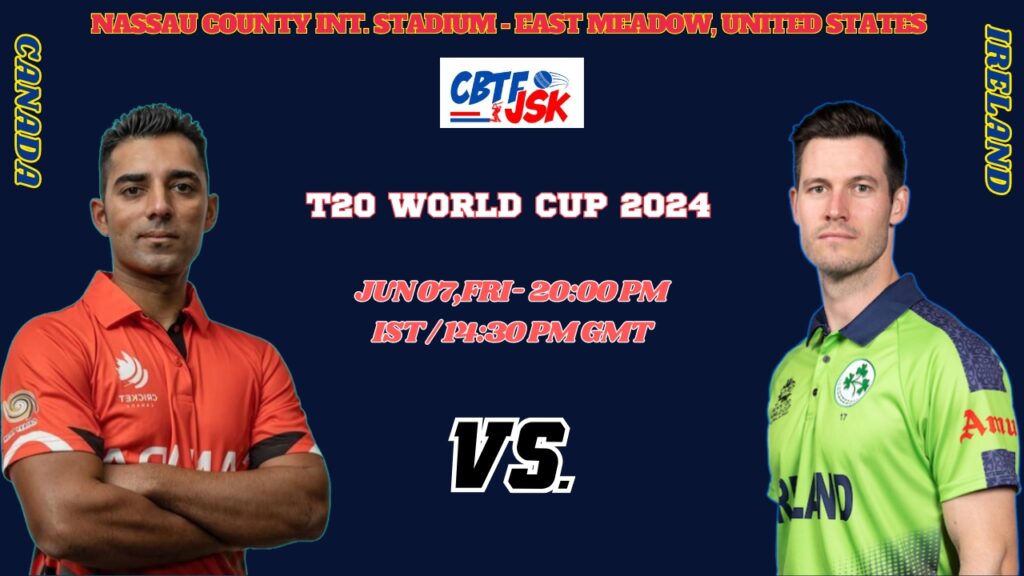 Canada vs Ireland Match Prediction, Betting Tips & Odds - T20 World Cup 2024