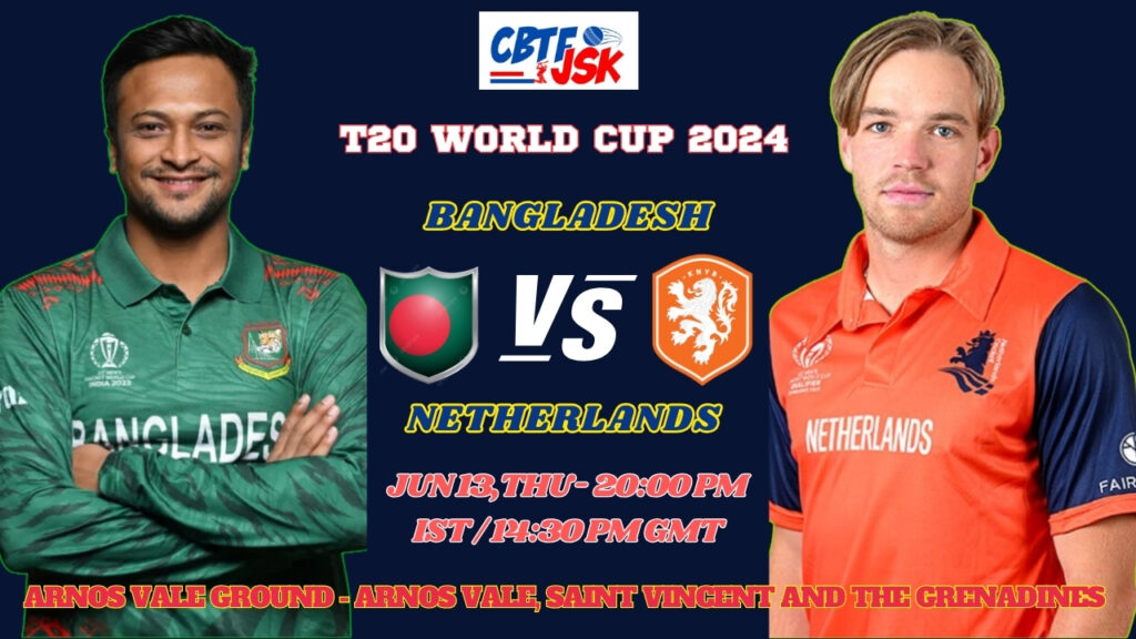 Bangladesh vs Netherlands Match Prediction, Betting Tips & Odds - T20 World Cup 2024