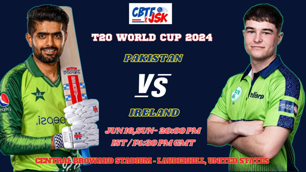 Pakistan vs Ireland Match Prediction, Betting Tips & Odds - T20 World Cup 2024