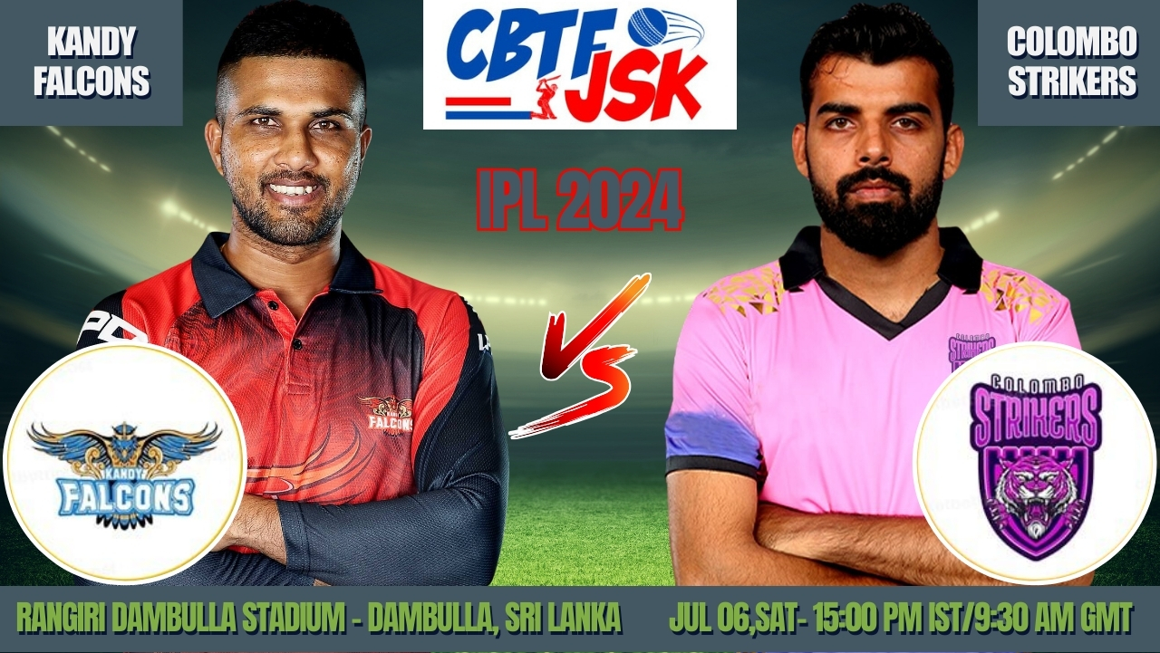 Kandy Falcons vs Colombo Strikers Today Match Prediction & Live Odds - LPL 2024