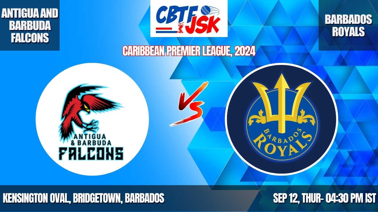 Barbados Royals vs Antigua and Barbuda Falcons, CPLT20, Today Match Prediction