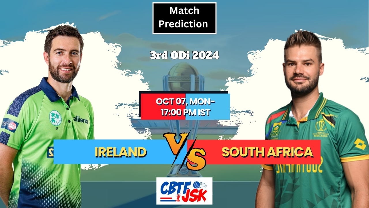 Ireland vs South Africa, IRE vs SA , Today Match Prediction