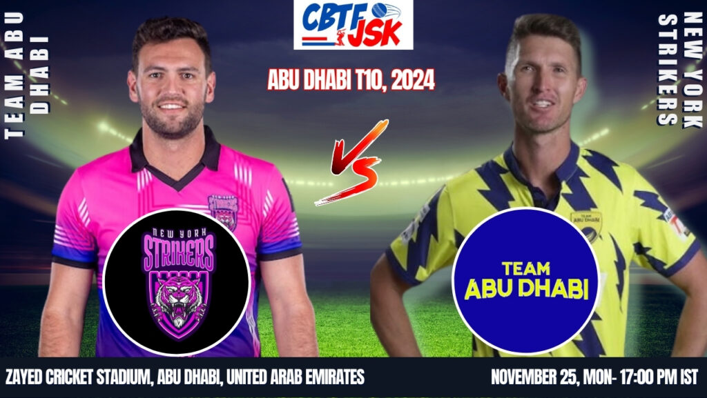 Team Abu Dhabi vs New York Strikers, ABDT10, Today Match Prediction