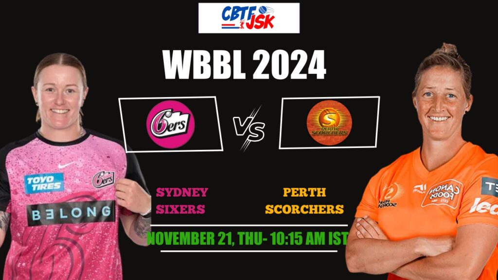 Sydney Sixers Women vs Perth Scorchers Women, WBBLT20, Today Match Prediction