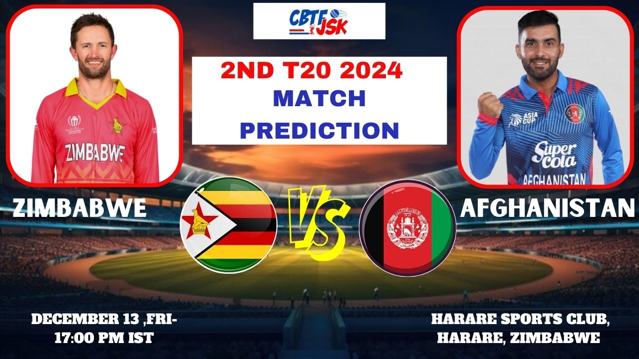 Zimbabwe vs Afghanistan, AFG vs ZIM 2024, Today Match Prediction