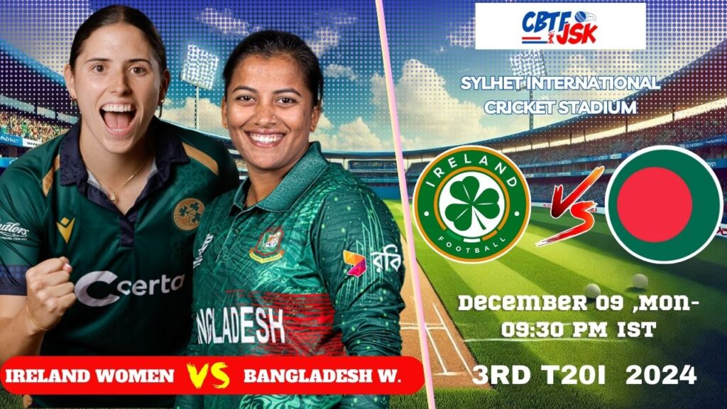 Bangladesh Women vs Ireland Women, BD-W vs IRE-W 2024, Today Match Prediction