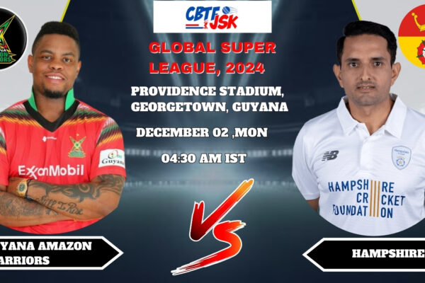 Guyana Amazon Warriors vs Hampshire, GSL2024, Today Match Prediction