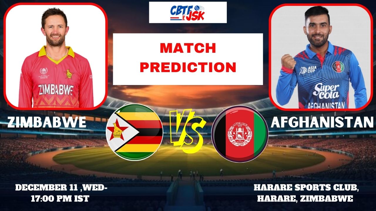 Zimbabwe vs Afghanistan, AFG vs ZIM 2024, Today Match Prediction