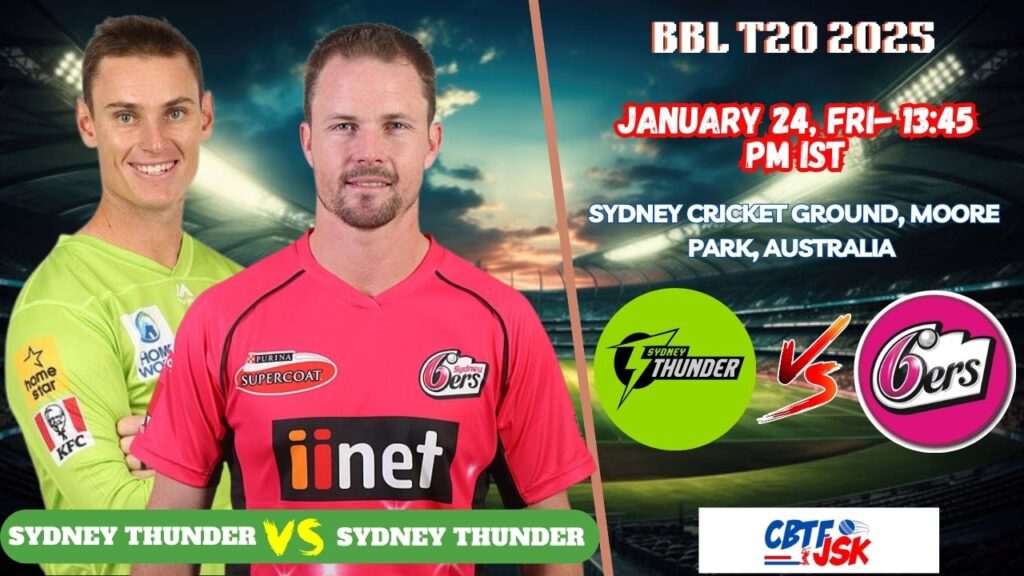 Sydney Sixers vs Sydney Thunder, BBLT20, Today Match Prediction