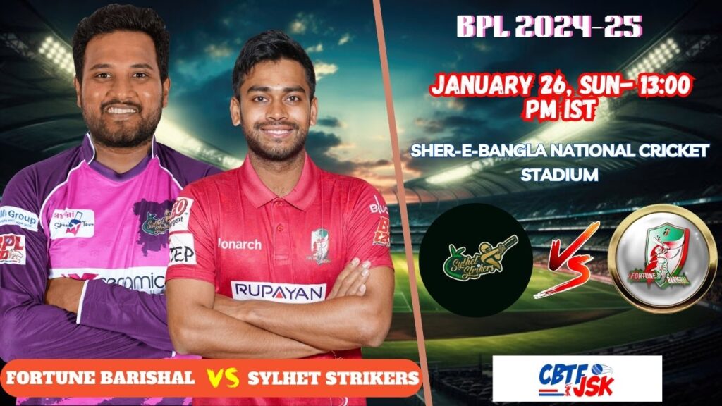 Fortune Barishal vs Sylhet Strikers, BPL, Today Match Prediction